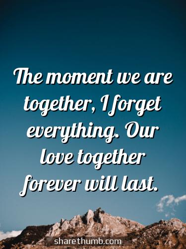 quotes of being together forever